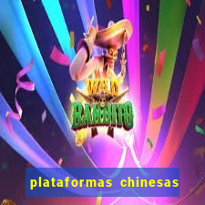 plataformas chinesas de apostas